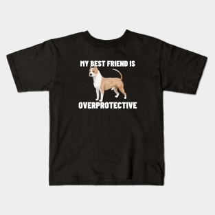 My best friend is overprotective Kids T-Shirt